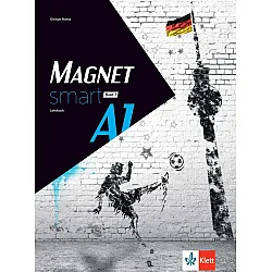 Magnet smart A1 - Band 1: Lehrbuch / Немски език - ниво А1: Учебник, част 1. Учебна програма 2024/2025 (Клет)