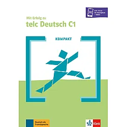 Mit Erfolg zu telc Deutsch C1 Kompakt-Buch + Online-Angebot