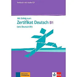 Mit Erfolg zum Zertifikat Deutsch B1 (telc Deutsch B1)Übungsbuch mit Audio-CD