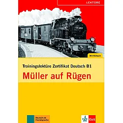 Müller auf Rügen Trainingslektüre Zertifikat Deutsch B1 Buch + Audio-CD