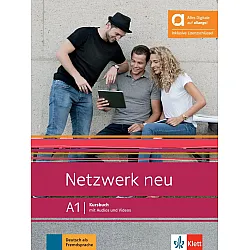 Netzwerk neu - A1: Hybride Ausgabe Kursbuch mit Audios und Videos inklusive Lizenzschlüssel allango / Немски език - ниво А1: Учебник + Аудио + Видео + Код