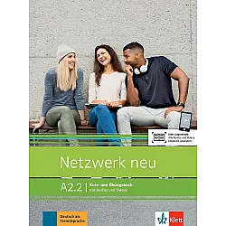 Netzwerk neu A2.2, Kurs- und Ubungsbuch mit Audios/Videos