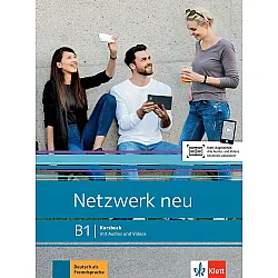 Netzwerk neu B1 Deutsch als Fremdsprache. Kursbuch mit Audios und Videos
