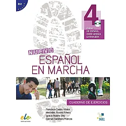 Nuevo Español en marcha 4: Cuaderno De Ejercicios / Тетрадка по испански език за 8. - 12. клас (ниво B2)