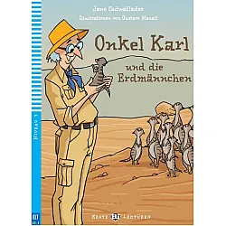 Onkel Karl und die Erdmännchen