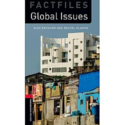 Oxford Bookworms Library Factfiles Level 3: Global Issues