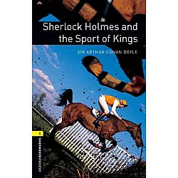 Oxford Bookworms Library Level 1: Sherlock Holmes and the Sport of Kings