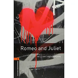 Oxford Bookworms Library Level 2: Romeo and Juliet Playscript