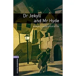 Oxford Bookworms Library Level 4: Dr. Jekyll and Mr. Hyde