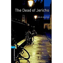 Oxford Bookworms Library Level 5: The Dead of Jericho