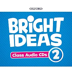 Oxford Bright Ideas Level 2 Class CDs / Английски език - ниво 2: 4 CD
