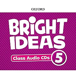 Oxford Bright Ideas Level 5 Class CDs / Английски език - ниво 5: 5 CD