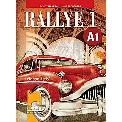 Rallye 1 (А1) classe de 8 / Френски език за 8. клас - ниво А1