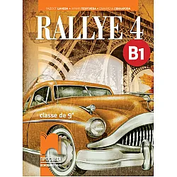Rallye 4 (B1) classe de 9 / Френски език за 9. клас (интензивно изучаване) - ниво B1. Учебна програма 2025/2026 (Просвета)