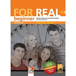 For Real А1: Beginner Workbook 8th grade / Работна тетрадка по английски език за 8. интензивен клас - ниво А1 (Просвета)