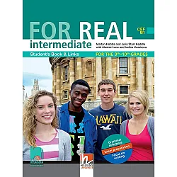 For Real В1: Intermediate Student's Book and Links 9th-10th grades / Английски език за 9. и 10. интензивен клас - ниво В1. Учебна програма 2024/2025 (Просвета)
