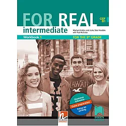 For Real В1: Intermediate Workbook 1 for the 9th grade / Работна тетрадка № 1 по английски език за 9. клас. Учебна програма 2023/2024 (Просвета)