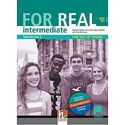 For Real В1: Intermediate Workbook 2 for the 10th grade / Работна тетрадка № 2 по английски език за 10. клас. Учебна програма 2023/2024 (Просвета)