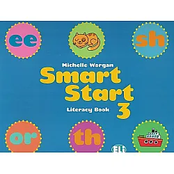 Smart Start 3: Literacy Book / Английски език - ниво 3: Literacy Book