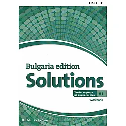 Solutions Level A1 Workbook (Bulgaria Edition) / Английски език - ниво A1: Учебна тетрадка (втори чужд език)
