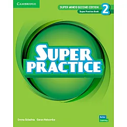 Super Minds 2nd Еdition Level 2 Super Practice Book British English / Английски език - ниво 2: Тетрадка с упражнения