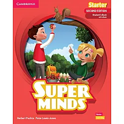 Super Minds 2nd Еdition Starter Student's Book with eBook British English / Английски език - ниво Starter: Учебник