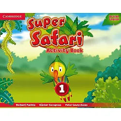 Super Safari 1 Activity Book / Английски език - ниво 1: Учебна тетрадка