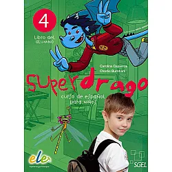 Superdrago 4 - Учебна тетрадка по испански език (SGEL)