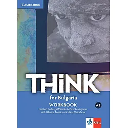 Think for Bulgaria A2: Workbook / Тетрадка по английски език за 8. клас (интензивен). Учебна програма 2023/2024
