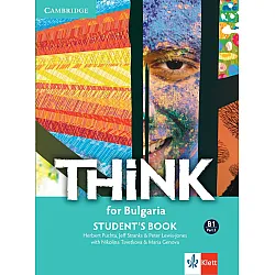 Think for Bulgaria B1 - Part 2: Student's Book / Английски език - ниво B1: Учебник, част 2. Учебна програма 2024/2025 (Клет)