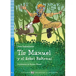 Tio Manuel y el arbol Bakonzi + Audio CD