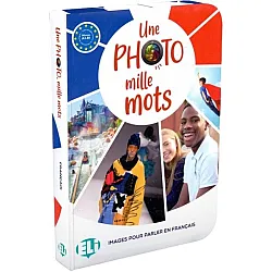 Une photo, mille mots (A2-B1) / Френски език - ниво A2-B1: Флашкарти