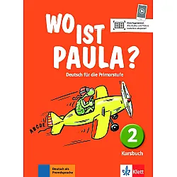 Wo ist Paula? 2 Kursbuch A1.1