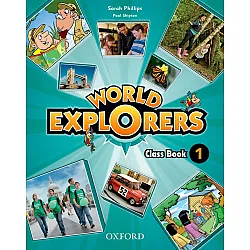 World Explorers 1: Class Book.Английски език за 3 - 4. клас