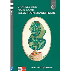 Young Adult Readers - Stage 4 (B2):Tales from Shakespeare + downloadable audio