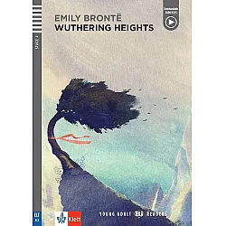Young Adult Readers - Stage 4 (B2): Wuthering Heights + downloadable audio
