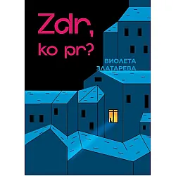 Zdr, ko pr?