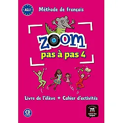 ZOOM PAS À PAS Libro del alumno + Cuaderno de actividades + CD A2.1