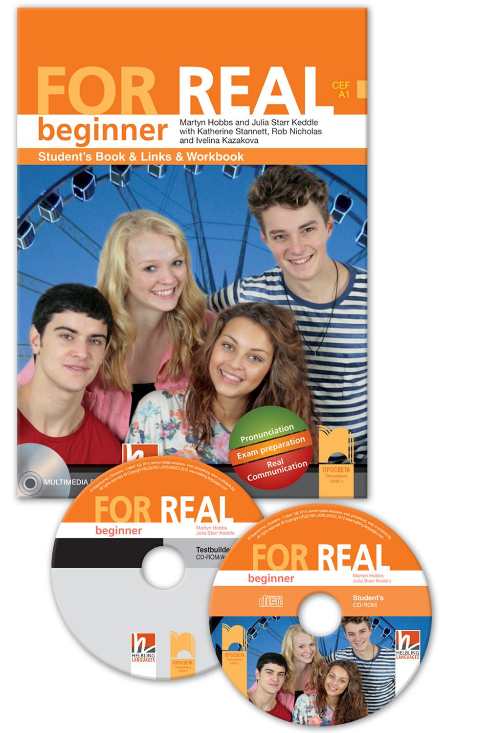 FOR REAL beginner (А1). Students Book & Links & Workbook. Книга за ученика