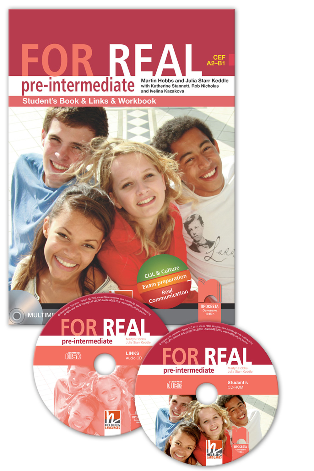 FOR REAL pre-intermediate (A2 – B1). Students Book & Links & Workbook. Книга за ученика