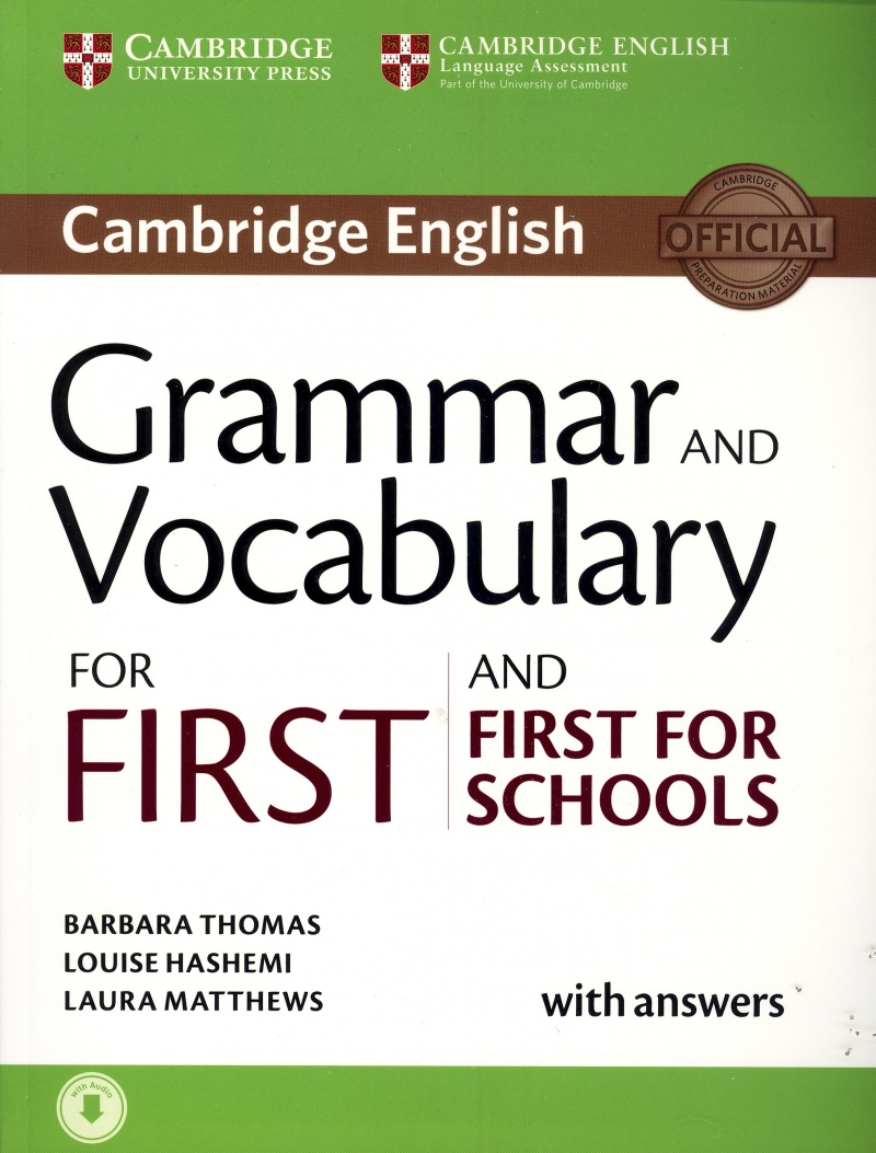 Grammar and Vocabulary For First and First For Schools/ with answers