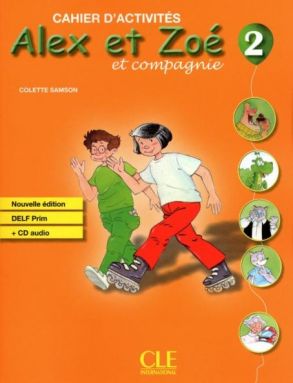Alex et Zoe 2- Учебна тетрадка по френски език за 3. и 4. клас (по новата програма)