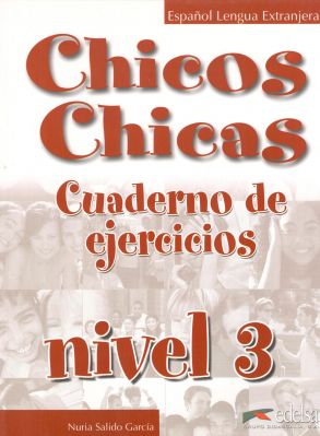 Chicos Y Chicas 3 - Учебна тетрадка по испански език за 7. клас