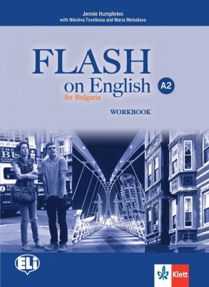Flash on English, Ниво А2 - Учебна тетрадка по английски език