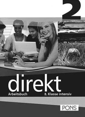 Direkt Testheft 2, 8 Klasse intensiv - Учебна тетрадка по немски език