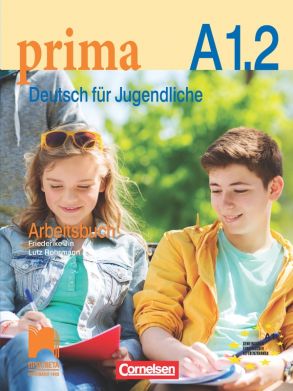 Prima, ниво A1.2 - Учебна тетрадка по немски език за 10. клас (втори чужд език)