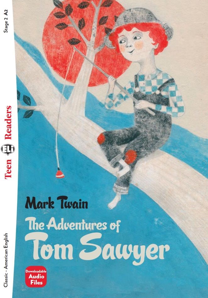 The Adventures of Tom Sawyer + Downlaodable Multimedia