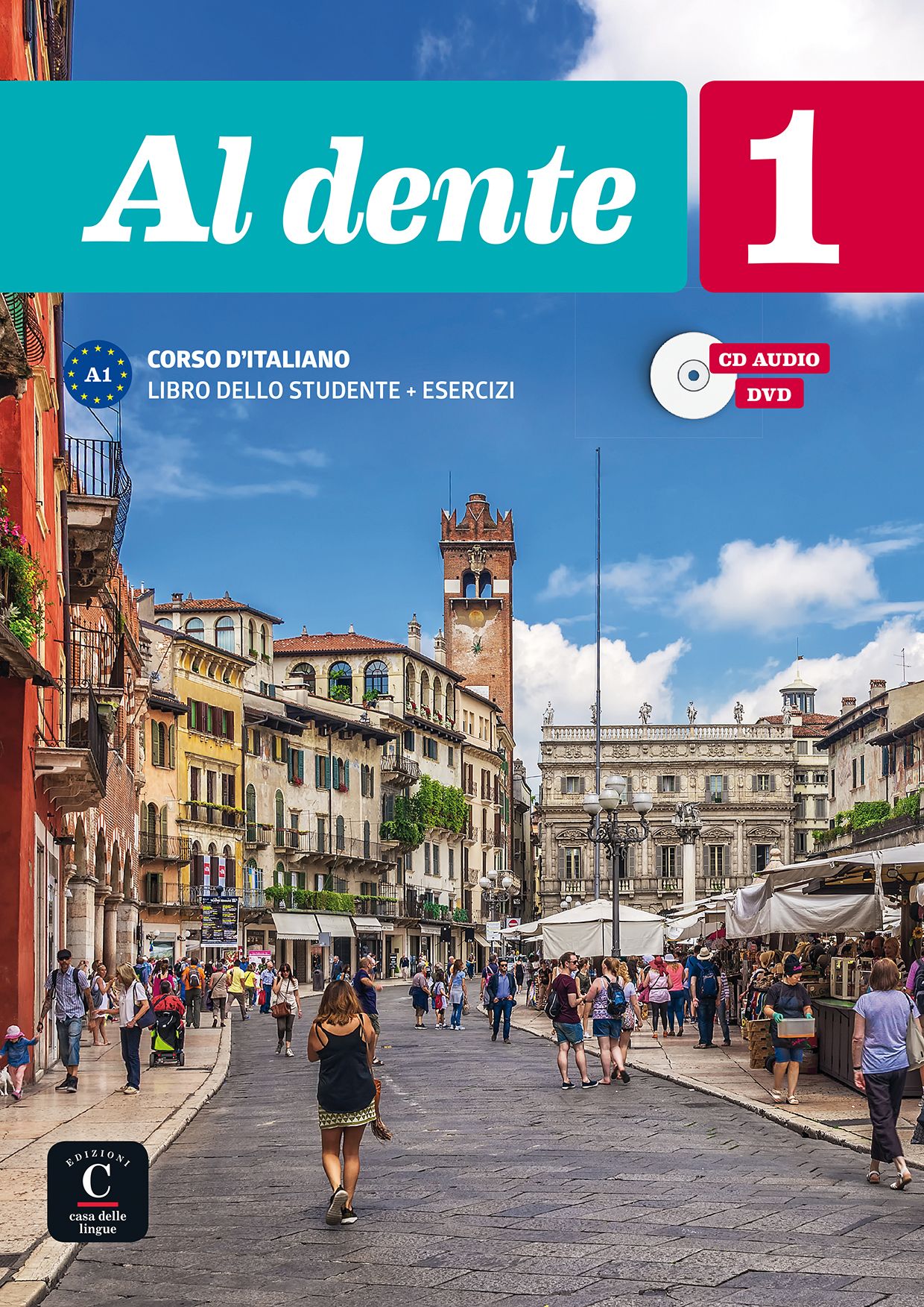 Al dente 1 · Nivel A1 Libro del alumno + Cuaderno de ejercicios + CD + DVD