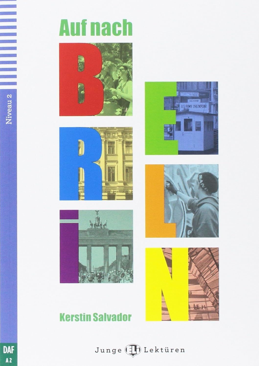 Auf Nach Berlin + Downloadable Multimedia