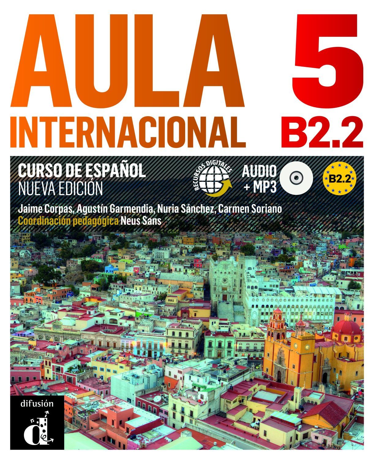 Aula Internacional 5 - B2.2 / Испански език - ниво В2.2: Учебник + CD (ново издание)